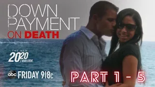 2020  ABC ❣️ Down Payment on Death ❣️ Part 1 - 5 | Season 2021