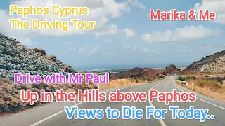 Driving Up in the Hills for Sunday Morning Views.. Paphos Cyprus