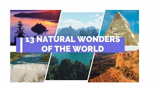 13 natural wonders of the world 2022 4k | amazing places on the earth