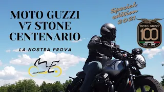 Moto Guzzi V7 Stone Centenario. Le nostre emozioni