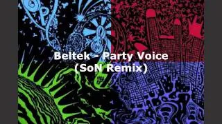 Beltek - Party Voice (SoN Remix)