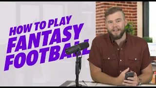 Fantasy Football 101: How to play