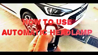 Follow ME Home Lamp | Automatic Headlamp| Hyundai I20 Top Model | Real Life Hindi Review #HyundaiI20