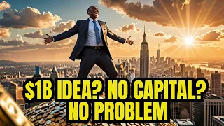 $1B Idea? No Capital? Creative Debt Financing Changes The Game Unless You're Not Like Us!