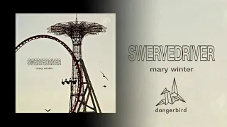 Swervedriver - "Mary Winter"