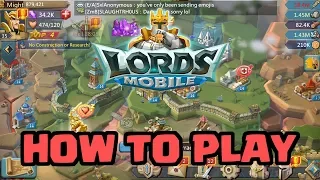 How To Play Lords Mobile: The Basics | Get Free Gems Now!