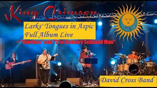 [4K] King Crimson "Larks' Tongues in Aspic" full album live by David Cross Band, 2023