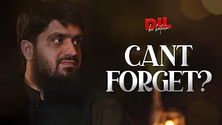 Can't Forget || Dil Ki Batein || Ep 10 || Season's Finale