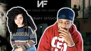 THIS MADE HER CRY!!! 😢 | NF - How Could You Leave Us [REACTION]
