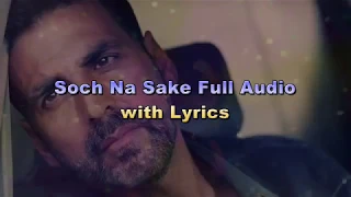 Soch na sake full song with lyrics - Arijit Singh - Amaal Malik & Tulsi Kumar