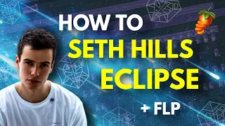 How To Make BASS HOUSE Like SETH HILLS In 2023 (ECLIPSE REMAKE + FLP) | STMPD SERIES