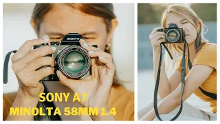 Minolta Rokkor 58mm f 1.4 with Sony A7