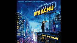 Detective Pikachu Movie Soundtrack (Full) PLZ READ THE DESCRIPTION!