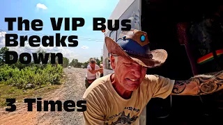Kampot to Sihanoukville by VIP Bus That Breaks Down 3 Times