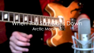 When The Sun Goes Down - Arctic Monkeys ( Guitar Tab Tutorial & Cover )