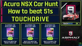 Asphalt 9 - Acura NSX Car Hunt | TOUCHDRIVE Guide - How to Beat 51s