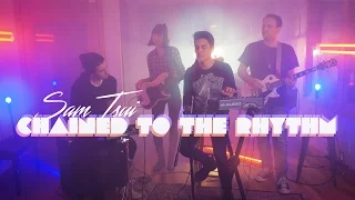 Chained to the Rhythm (Katy Perry) - Sam Tsui Cover | Sam Tsui