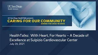 With Heart, For Hearts – A Decade of Excellence at Sulpizio Cardiovascular Center - Health Talks