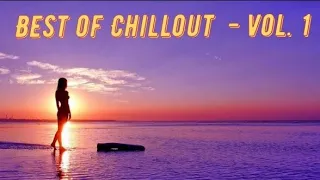 Best of Chillout  - 1 (Mixed by Pavel Gnetetsky) Ambient - Downtempo - Vocal Chillout  - Relax - Mix