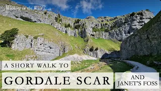 Yorkshire Dales Walks: Gordale Scar and Janet's Foss