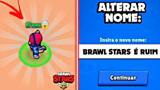 😱 TROQUEI DE NOME NO BRAWL STARS E O IMPOSSÍVEL ACONTECEU!