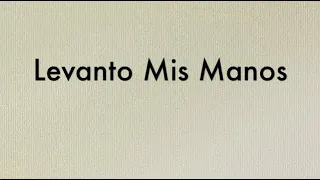 Levanto Mis Manos - Karaoke Version