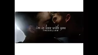 i'm in love with you | theo & liam