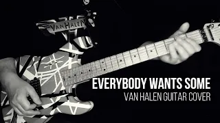 Everybody Wants Some Van Halen Guitar Cover