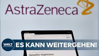 SICHER & WIRKSAM: Arzneimittelbehörde lässt AstraZeneca weiter zu - mit Warnhinweis