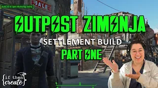 Outpost Zimonja - PART ONE - a cozy fallout 4 settlement build! (no mods)