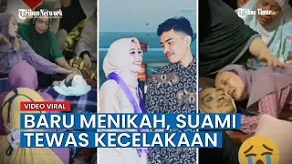 Istri Menangis Histeris Sang Suami Meninggal karena Kecelakaan, Padahal Baru Beberapa Hari Menikah