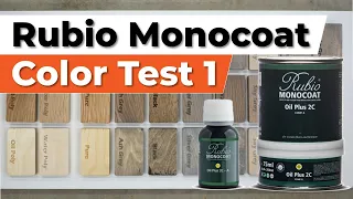 Rubio Monocoat Color Test #1