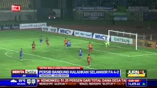 Jelang Piala AFC, Persib Bandung Taklukkan Malaysia