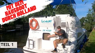 Hausboot Urlaub für Anfänger | Reise durch Holland