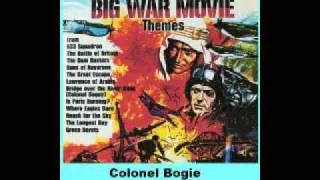 Big War Movie Themes - The Bridge Over The River Kwai (Colonel Bogie)