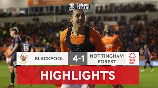 Blackpool STUN Forest | Blackpool 4-1 Nottingham Forest | Emirates FA Cup 2022-23