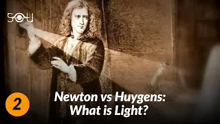 A Debate That Began Quantum Mechanics | Newton vs Huygens | Quantum Physics Lectures