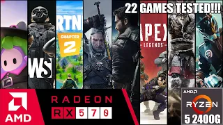 22 Games Tested On Ryzen 5 2400G | RX 570 |