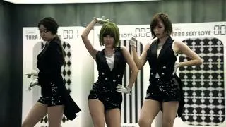 T ARA티아라)   Sexy Love (Dance Ver  MV)