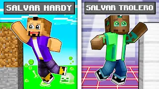 Salva a HARDY o TROLERO en Minecraft