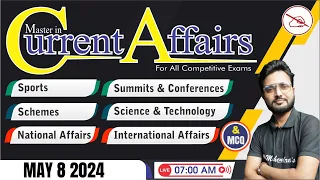 8 MAY 2024 Current Affairs | Current Affairs Today For All Exams | Daily Current Affairs