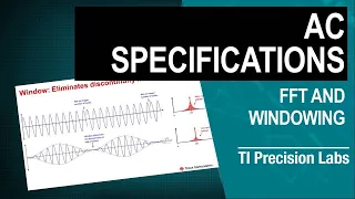 Fast Fourier transforms (FFTs) and windowing