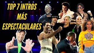 TOP 7 INTROS MAS ESPECTACULARES DE ARTISTAS