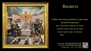 MoneySign Suede - Regrets (lyrics)