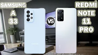 Redmi Note 11 Pro vs Samsung A33