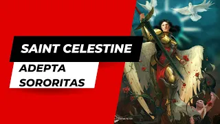 Adepta Sororitas - Saint Celestine #40k