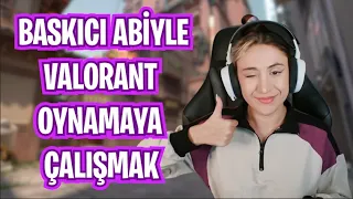 ''YÜRÜMEYİN LAN KIZ KARDEŞİME'' BASKICI ABİYLE VALORANT OYNAMAK (Valorant Troll)