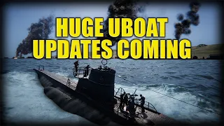 UBOAT updates will change the whole game for the better