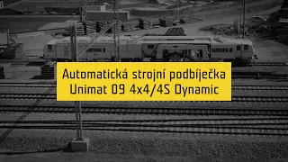 SUBTERRA – Naše stroje – Automatická strojní podbíječka Plasser & Theurer Unimat 09-4x4/4S Dynamic