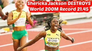 Shericka Jackson Destroys World 200M Record with a Blistering 21.45